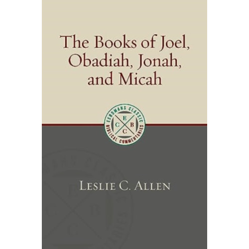 William b eerdmans publishing co The Books of Joel, Obadiah, Jonah, and Micah (häftad, eng)