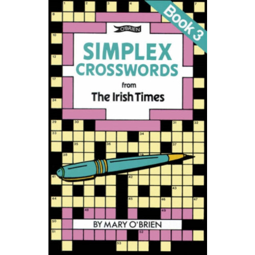 O'Brien Press Ltd Simplex Crosswords from the Irish Times: Book 3 (häftad, eng)