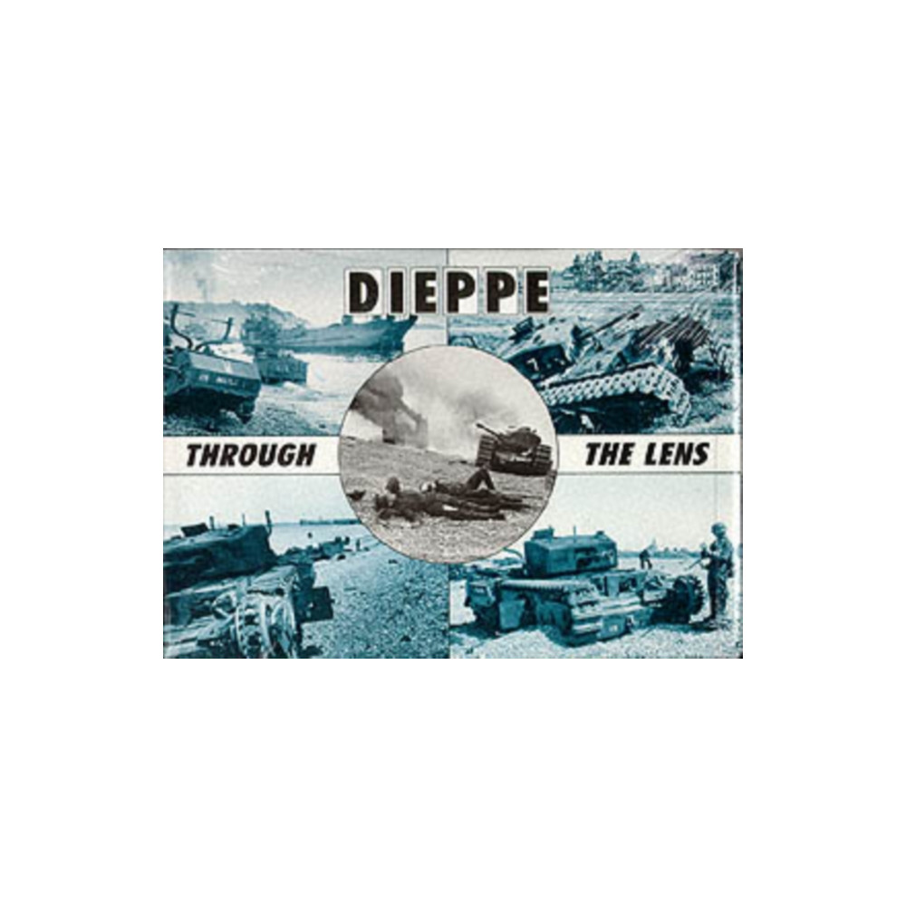 Produktbild för Dieppe Through the Lens of the German War Photographer (inbunden, eng)