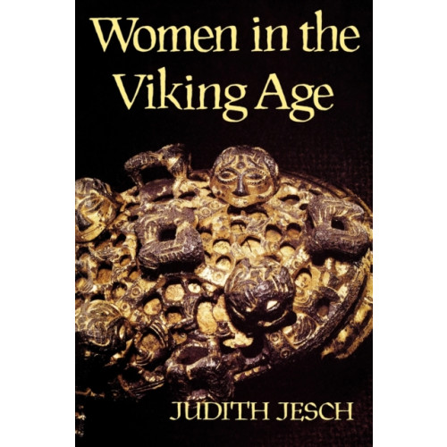 Boydell & Brewer Ltd Women in the Viking Age (häftad, eng)