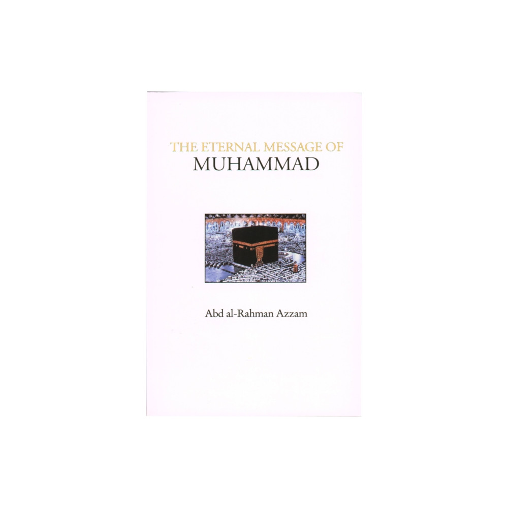 Produktbild för The Eternal Message of Muhammad (häftad, eng)