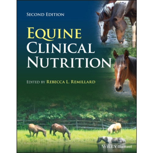 John Wiley And Sons Ltd Equine Clinical Nutrition (inbunden, eng)