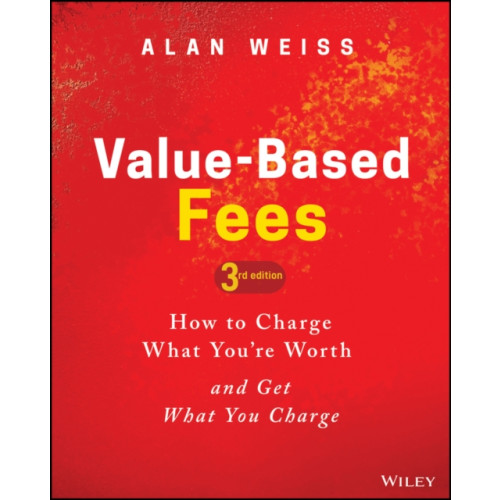 John Wiley & Sons Inc Value-Based Fees (inbunden, eng)