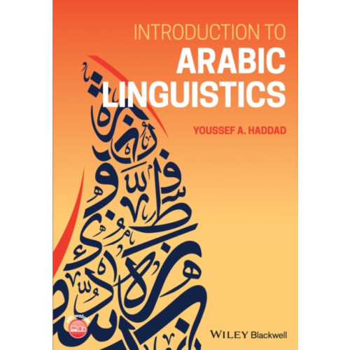 John Wiley And Sons Ltd Introduction to Arabic Linguistics (häftad, eng)