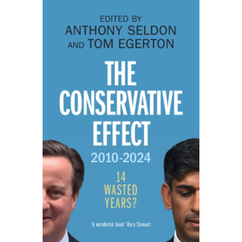 Cambridge University Press The Conservative Effect, 2010–2024 (häftad, eng)