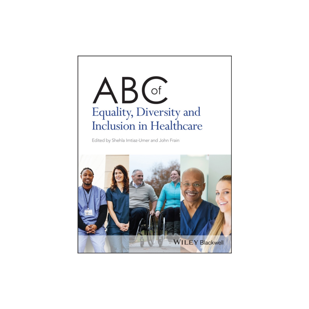 Produktbild för ABC of Equality, Diversity and Inclusion in Healthcare (häftad, eng)
