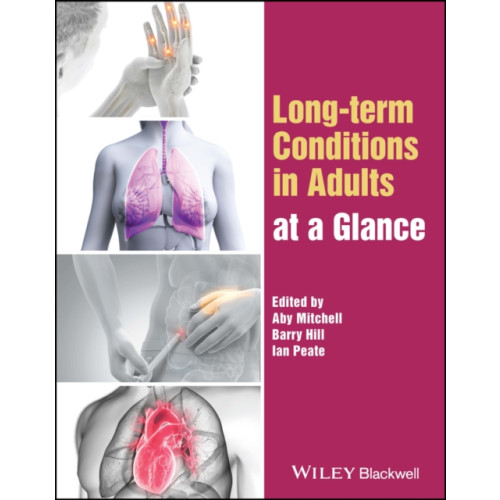John Wiley And Sons Ltd Long-term Conditions in Adults at a Glance (häftad, eng)