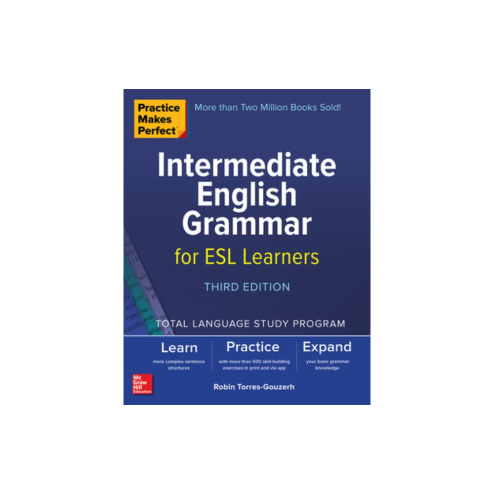 Produktbild för Practice Makes Perfect: Intermediate English Grammar for ESL Learners, Third Edition (häftad, eng)