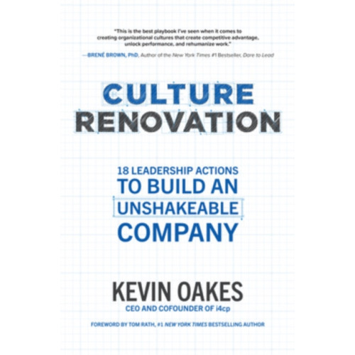 McGraw-Hill Education Culture Renovation: 18 Leadership Actions to Build an Unshakeable Company (inbunden, eng)