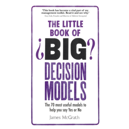 Pearson Education Limited Little Book of Big Decision Models, The (häftad, eng)
