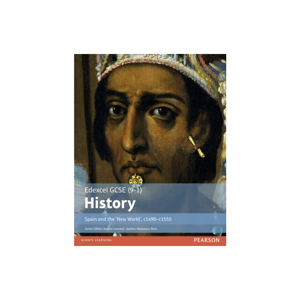 Produktbild för Edexcel GCSE (9-1) History Spain and the ‘New World’, c1490–1555 Student Book (häftad, eng)