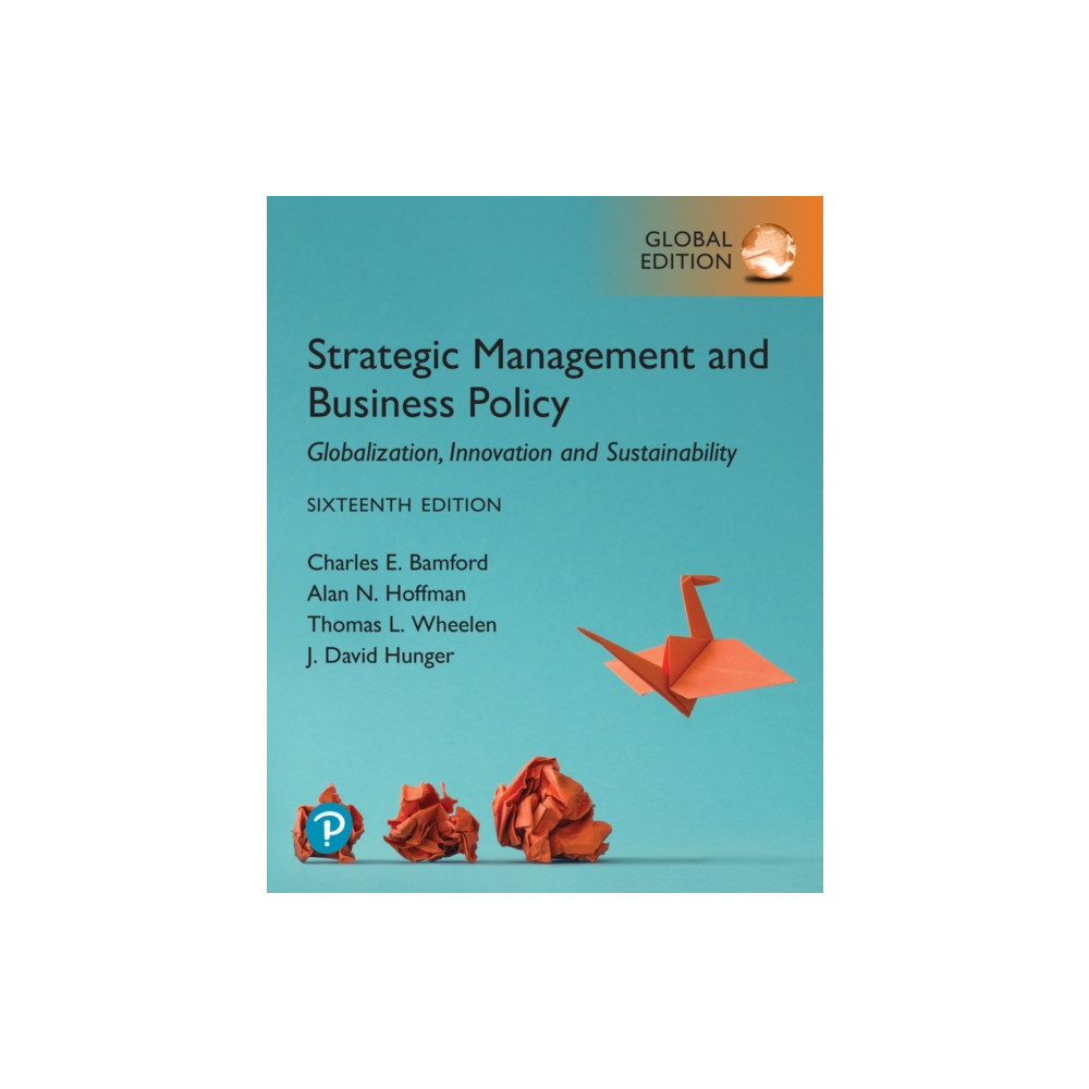 Produktbild för Strategic Management and Business Policy: Globalization, Innovation and Sustainability, Global Edition (häftad, eng)