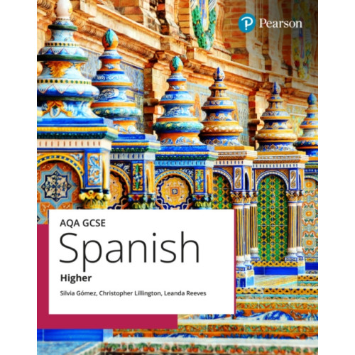 Pearson Education Limited AQA GCSE Spanish Higher Student Book (häftad, eng)