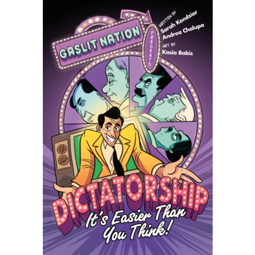 Roaring Brook Press Dictatorship: It's Easier Than You Think! (inbunden, eng)