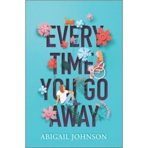 Harpercollins publishers inc Every Time You Go Away (inbunden, eng)