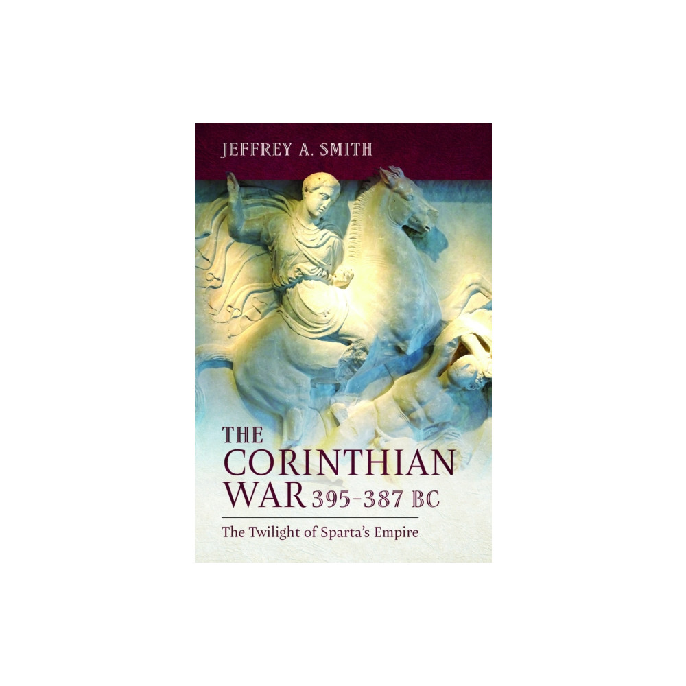 Produktbild för The Corinthian War, 395–387 BC (inbunden, eng)