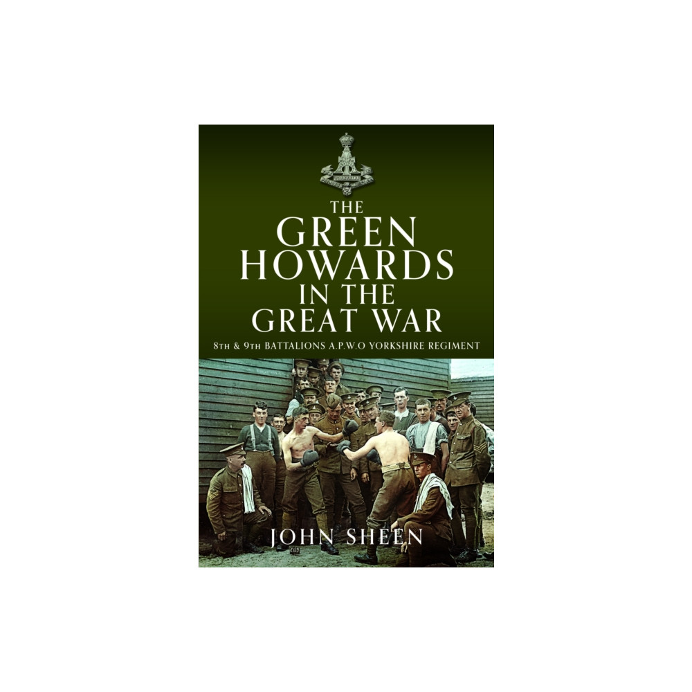 Produktbild för The Green Howards in the Great War (inbunden, eng)
