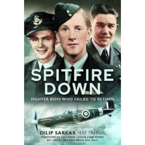 Pen & Sword Books Ltd Spitfire Down (inbunden, eng)