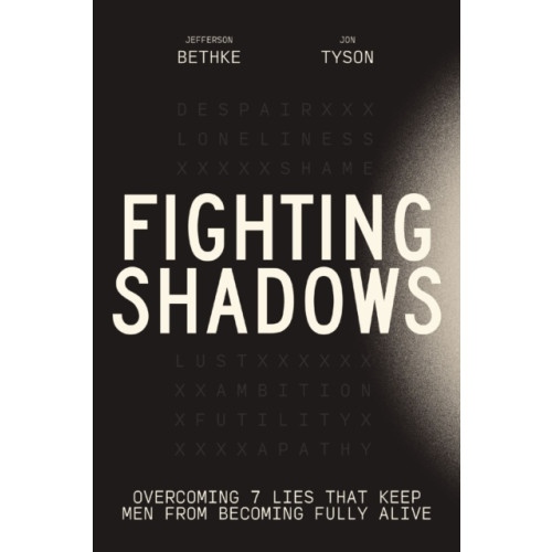 Thomas nelson publishers Fighting Shadows (häftad, eng)