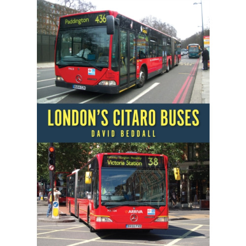 Amberley Publishing London's Citaro Buses (häftad, eng)