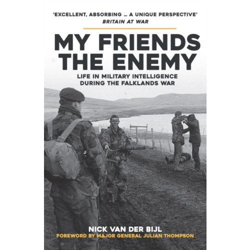 Amberley Publishing My Friends, The Enemy (häftad, eng)