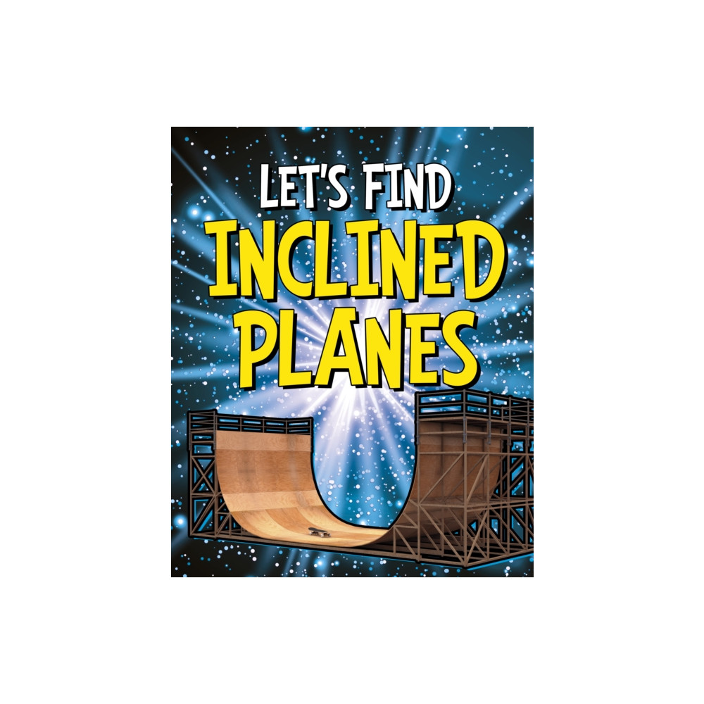 Produktbild för Let's Find Inclined Planes (häftad, eng)