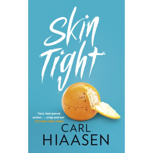 Little, Brown Book Group Skin Tight (häftad, eng)