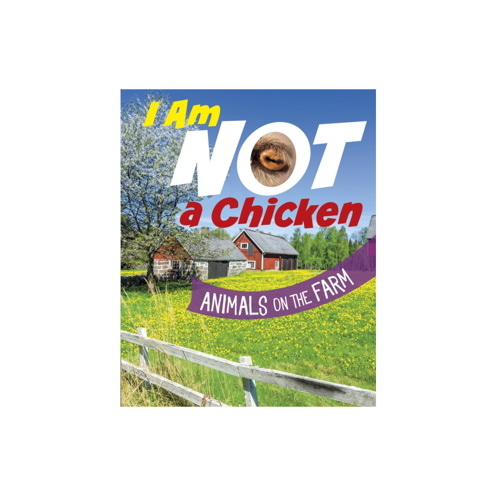 Produktbild för I Am Not a Chicken (inbunden, eng)