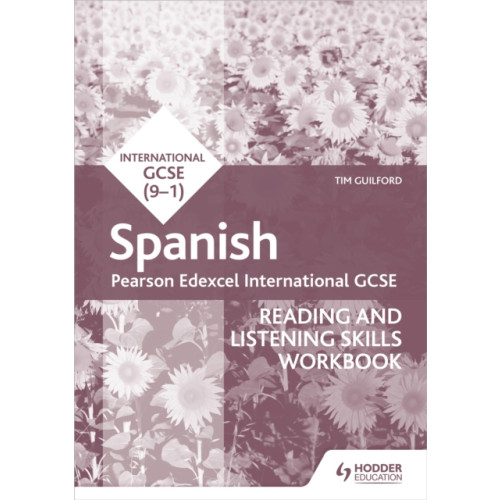 Hachette Learning Pearson Edexcel International GCSE Spanish Reading and Listening Skills Workbook (häftad, eng)