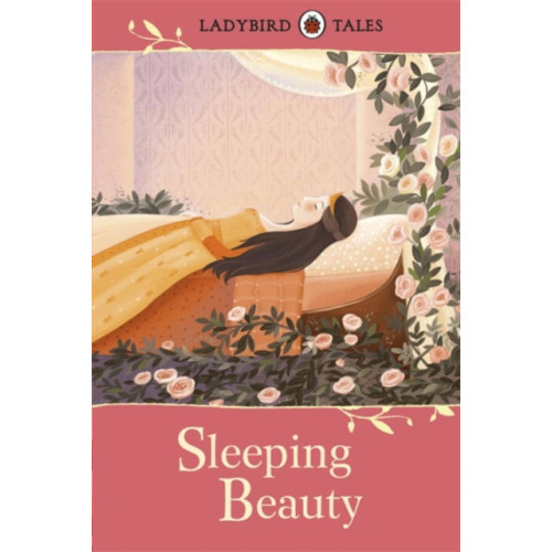 Penguin Random House Children's UK Ladybird Tales: Sleeping Beauty (inbunden, eng)