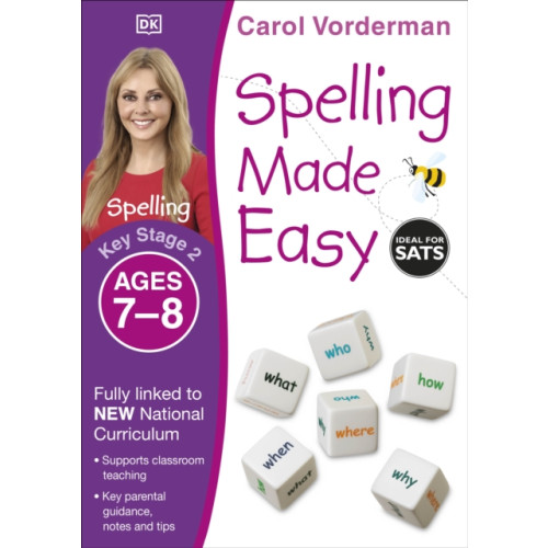 Dorling Kindersley Ltd Spelling Made Easy, Ages 7-8 (Key Stage 2) (häftad, eng)