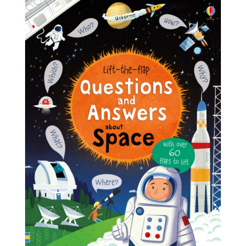 Usborne Publishing Ltd Lift-the-flap Questions and Answers about Space (bok, board book, eng)