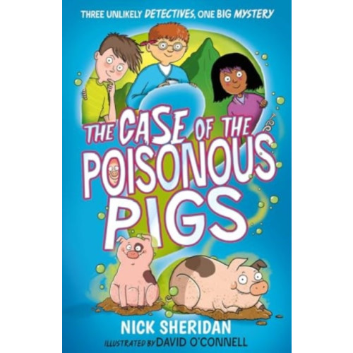 Simon & Schuster Ltd The Case of the Poisonous Pigs (häftad, eng)