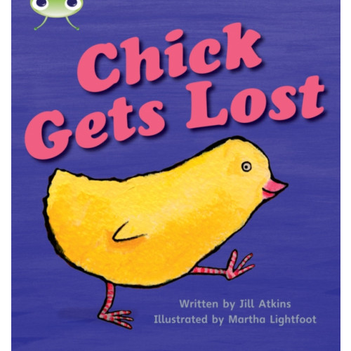 Pearson Education Limited Bug Club Phonics - Phase 3 Unit 8: Chick Gets Lost (häftad, eng)