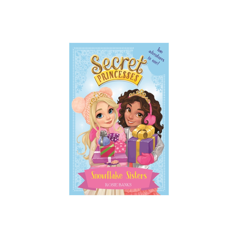 Produktbild för Secret Princesses: Snowflake Sisters (häftad, eng)