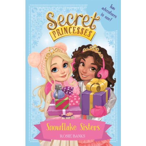 Hachette Children's Group Secret Princesses: Snowflake Sisters (häftad, eng)