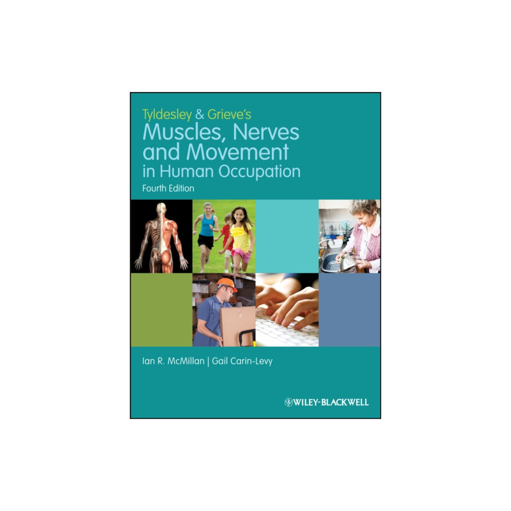 Produktbild för Tyldesley and Grieve's Muscles, Nerves and Movement in Human Occupation (häftad, eng)