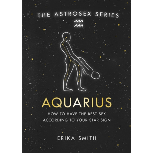 Orion Publishing Co Astrosex: Aquarius (inbunden, eng)