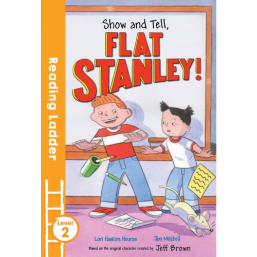 HarperCollins Publishers Show and Tell Flat Stanley! (häftad, eng)