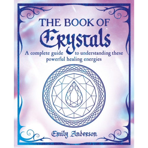 Arcturus publishing ltd The Book of Crystals (häftad, eng)