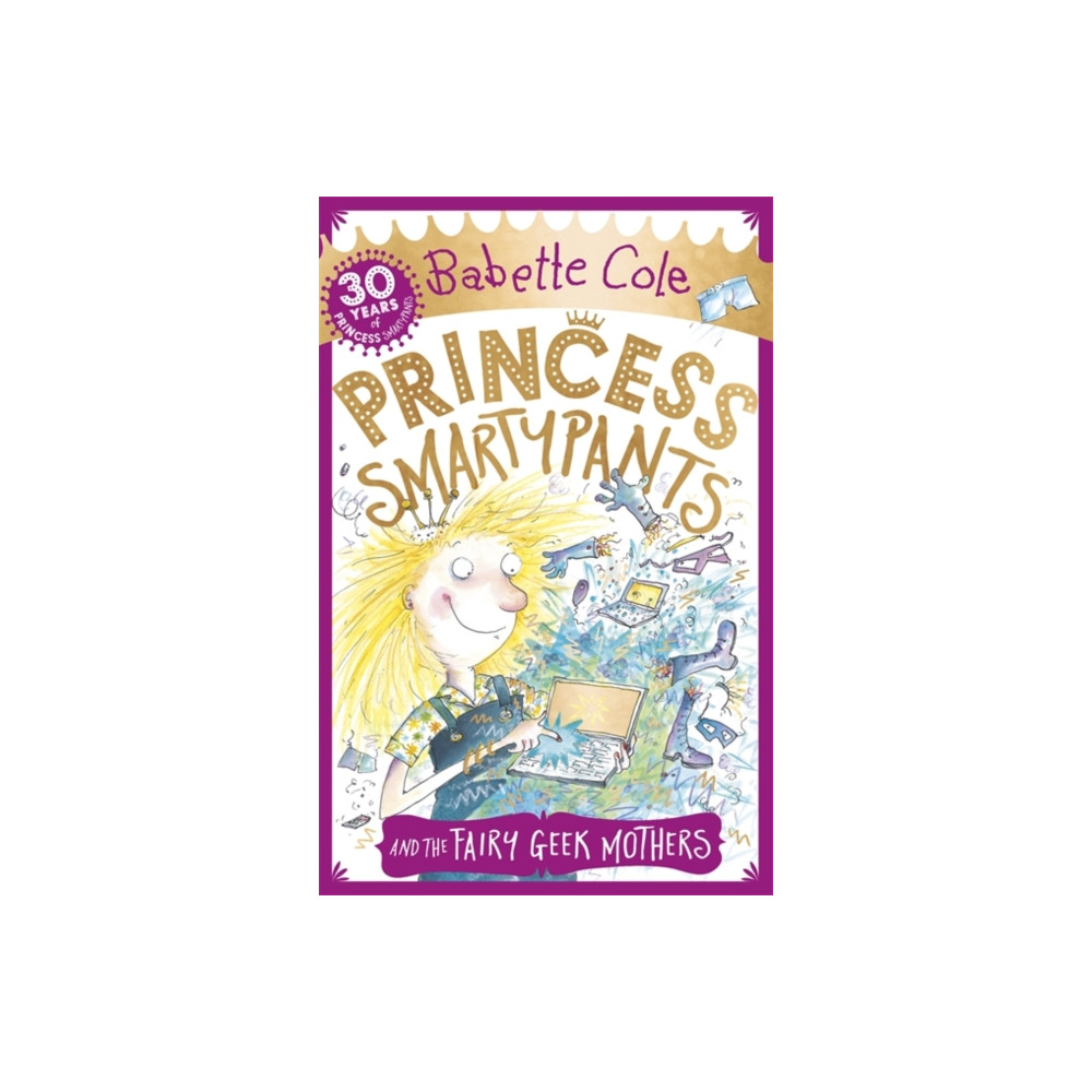 Produktbild för Princess Smartypants and the Fairy Geek Mothers (häftad, eng)