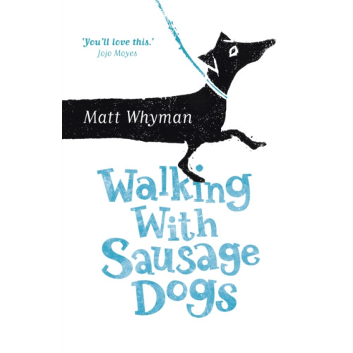 Hodder & Stoughton Walking with Sausage Dogs (häftad, eng)