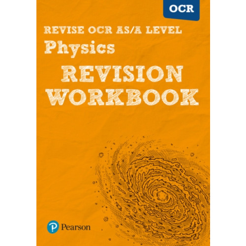 Pearson Education Limited Pearson REVISE OCR AS/A Level Physics Revision Workbook - 2023 and 2024 exams (häftad, eng)