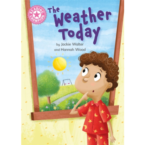 Hachette Children's Group Reading Champion: The Weather Today (häftad, eng)