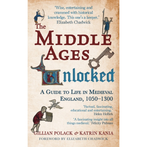 Amberley Publishing The Middle Ages Unlocked (häftad, eng)
