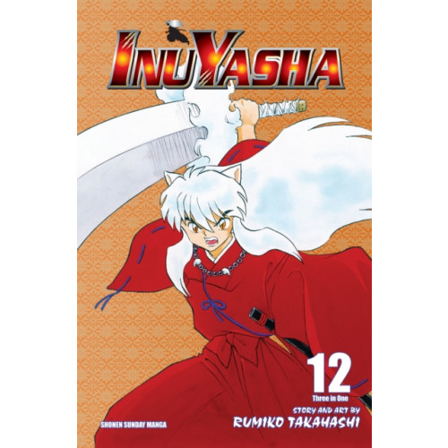 Viz Media, Subs. of Shogakukan Inc Inuyasha (VIZBIG Edition), Vol. 12 (häftad, eng)