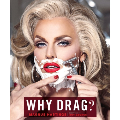 Chronicle Books Why Drag? (inbunden, eng)