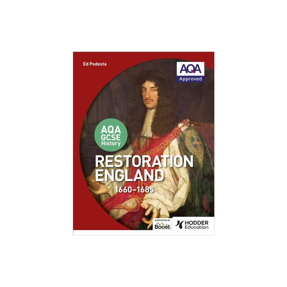 Produktbild för AQA GCSE History: Restoration England, 1660-1685 (häftad, eng)