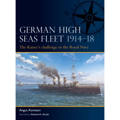 Bloomsbury Publishing PLC German High Seas Fleet 1914–18 (häftad, eng)