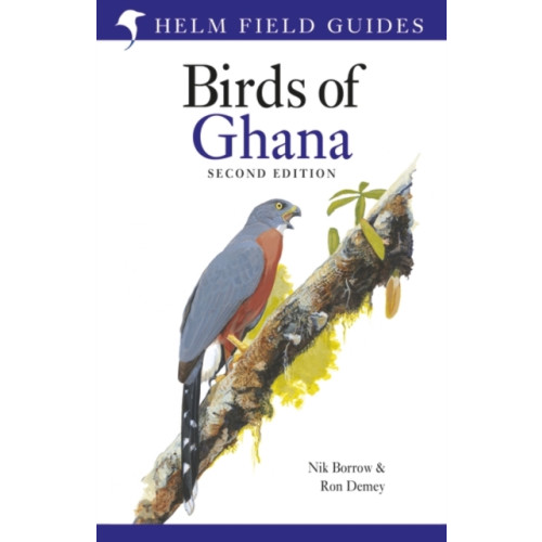 Bloomsbury Publishing PLC Field Guide to the Birds of Ghana (häftad, eng)